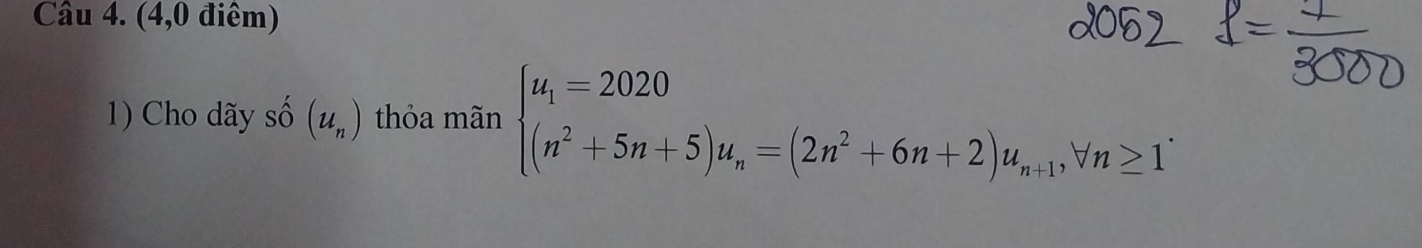 (4,0 điêm) 
1) Cho dãy số (u_n) thỏa mãn beginarrayl u_1=2020 (n^2+5n+5)u_n=(2n^2+6n+2)u_n+1,forall n≥ 1endarray.