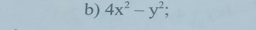 4x^2-y^2;