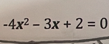 -4x^2-3x+2=0