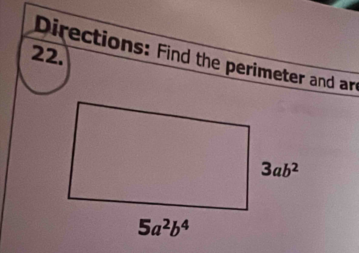 Directions: Find the perimeter and ar