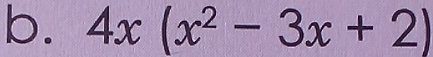 4x(x^2-3x+2)