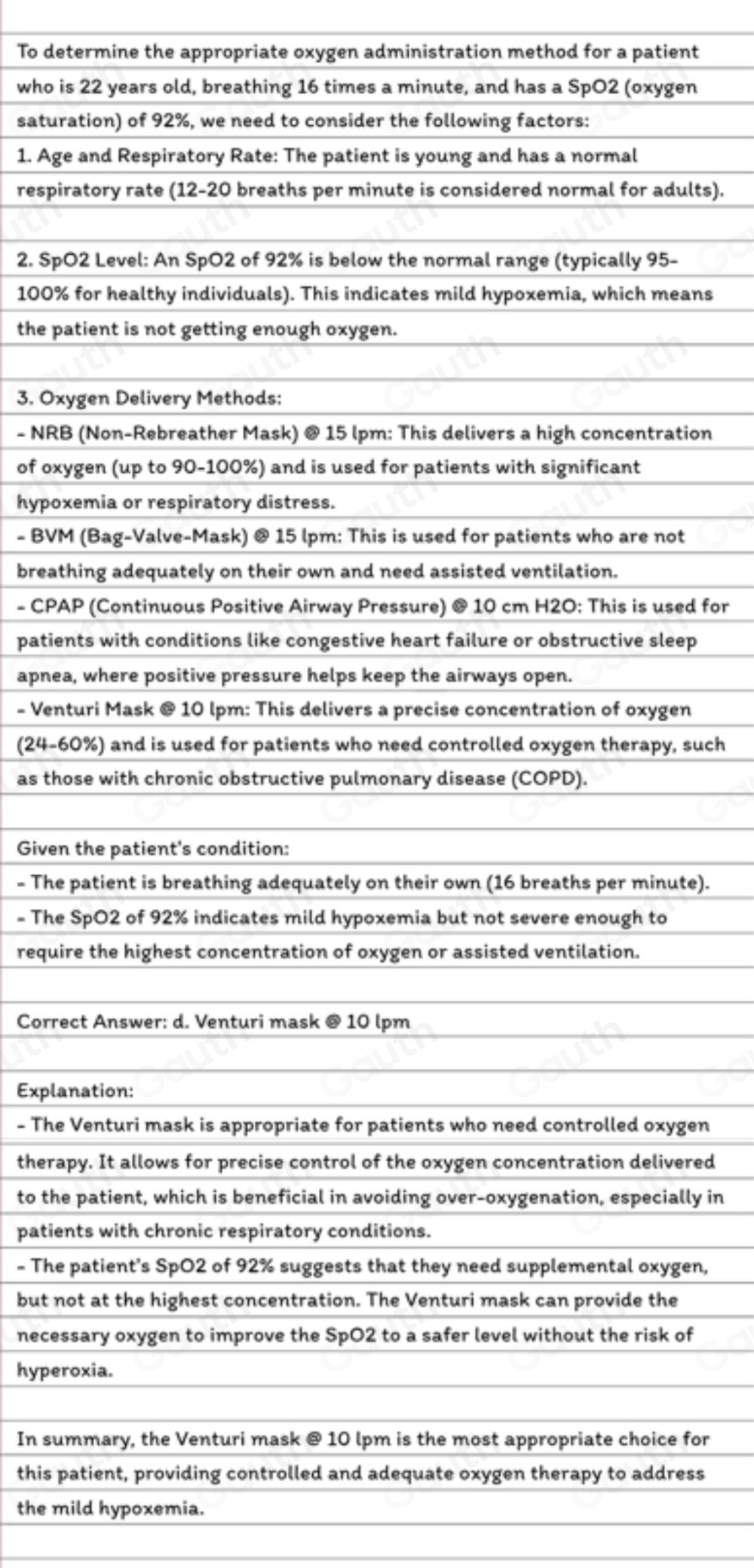 Solved: A patient who is 22 years old and breathing 16 times a minute ...
