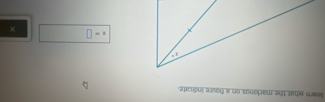 learn what the markings on a figure indicate.
x=□
×