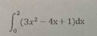 ∈t _0^(2(3x^2)-4x+1)dx