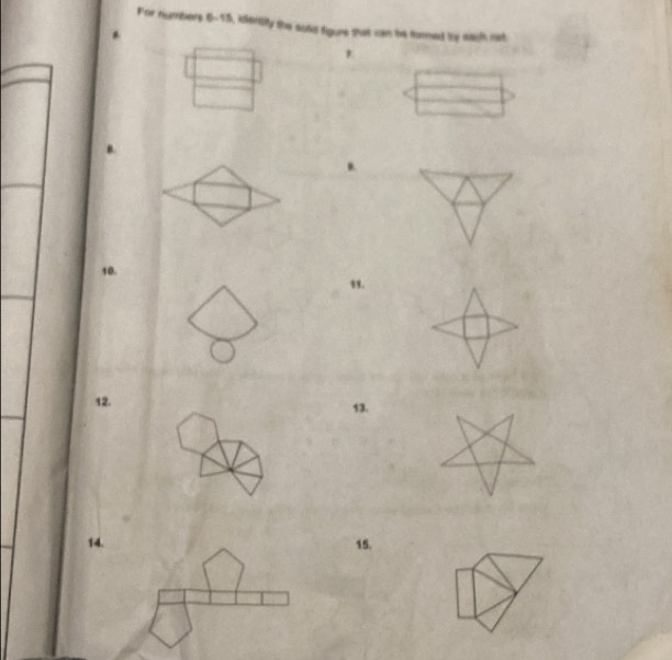 For numbers 6-15, idlentity the sutd figure that can be tored by sach not 
10. 
,. 
12. 13. 
14.15.