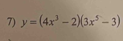 y=(4x^3-2)(3x^5-3)