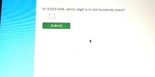 In 9,023.548, which digit is in the hundreds place? 
Submit