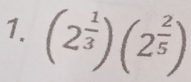 (2^(frac 1)3)(2^(frac 2)5)