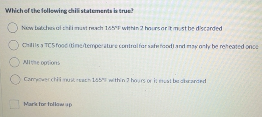 Solved: Which of the following chili statements is true? New batches of ...