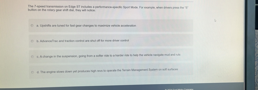 Solved: The 7 -speed transmission on Edge ST includes a performance ...