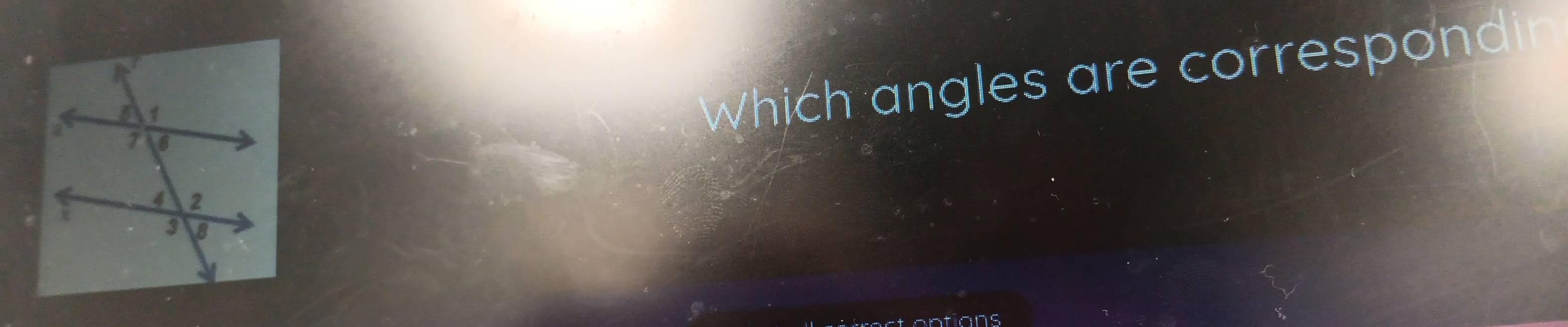 Which angles are correspond