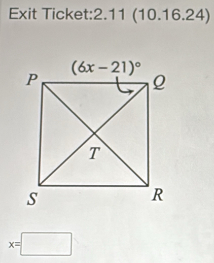 Exit Ticket:2.11 (10.16.24)
x=□