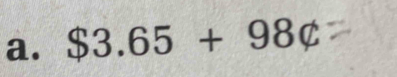 $3.65+98not ⊂