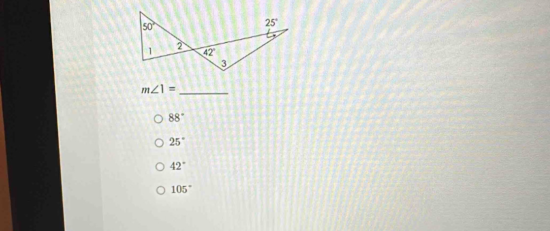 m∠ 1=
88°
25°
42°
105°