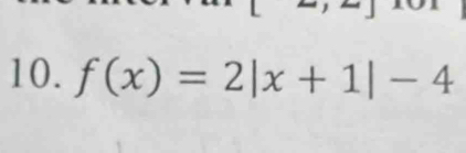 f(x)=2|x+1|-4