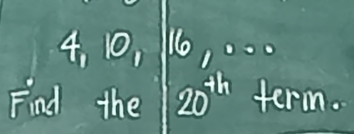 Find the 20th term .