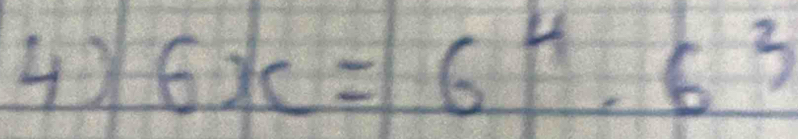 4 6x=6^4· 6^3