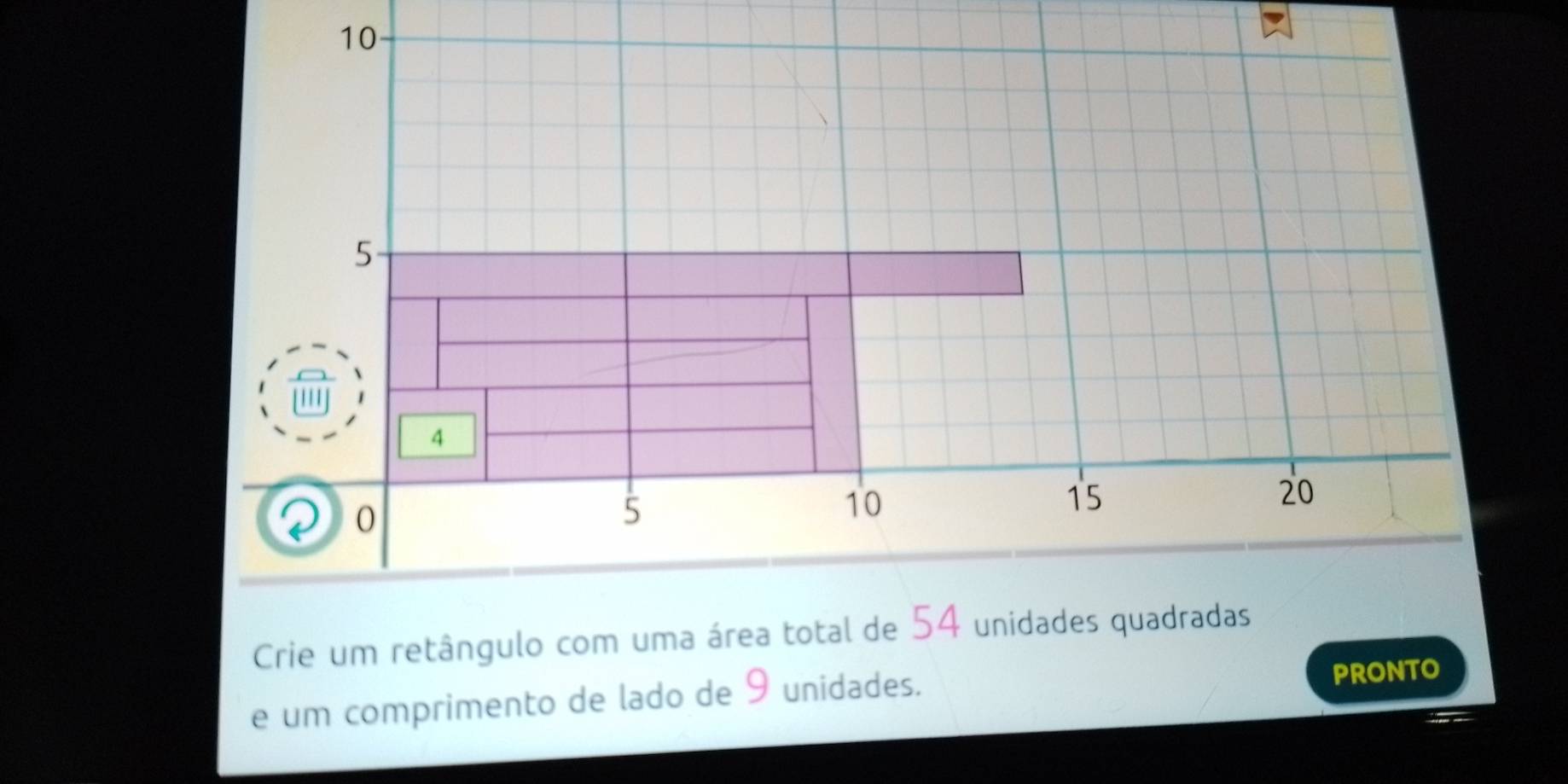 Crie um retângulo com uma área total de 54 unidades quadradas 
e um comprimento de lado de 9 unidades. pronto