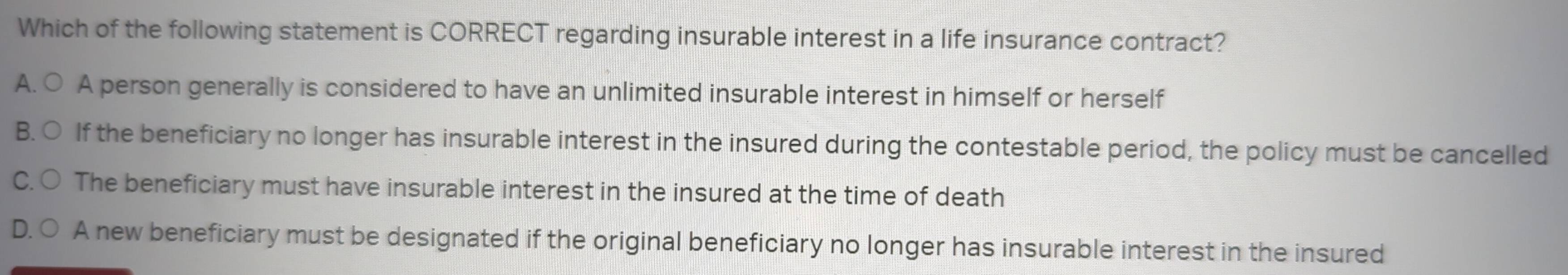 Solved: Which of the following statement is CORRECT regarding insurable ...