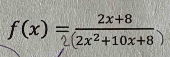 f(x) ¬(2x²+10x+8 )