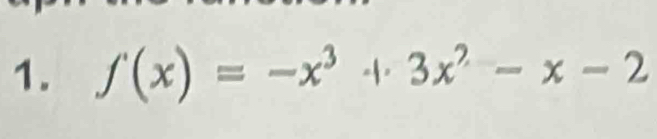 f(x)=-x^3+3x^2-x-2