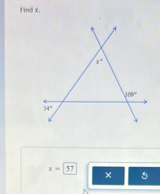 Find x.
x=|57
× 5