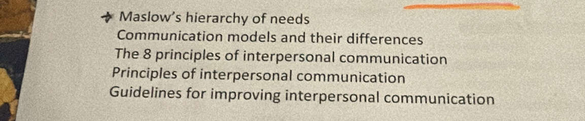 Solved: Maslow's hierarchy of needs Communication models and their ...