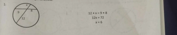 12· x=9· 8
12x=72
x=6