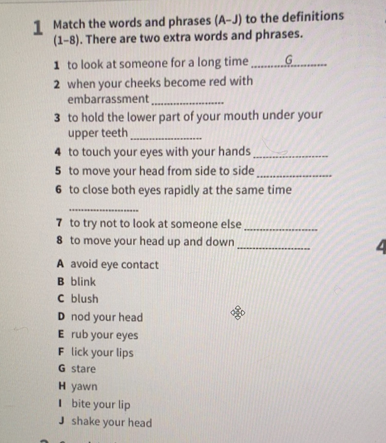 Gelöst:Match the words and phrases (A-J) to the definitions 1 -8 ...