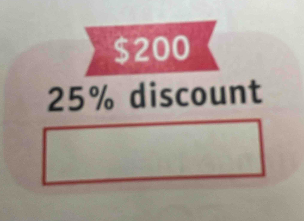 $200
25% discount