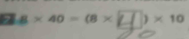 8×40=(8×□□)×10