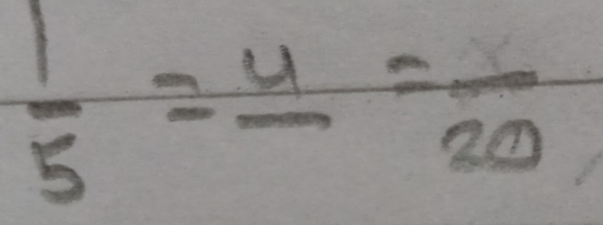  1/5 =frac 4=frac 20