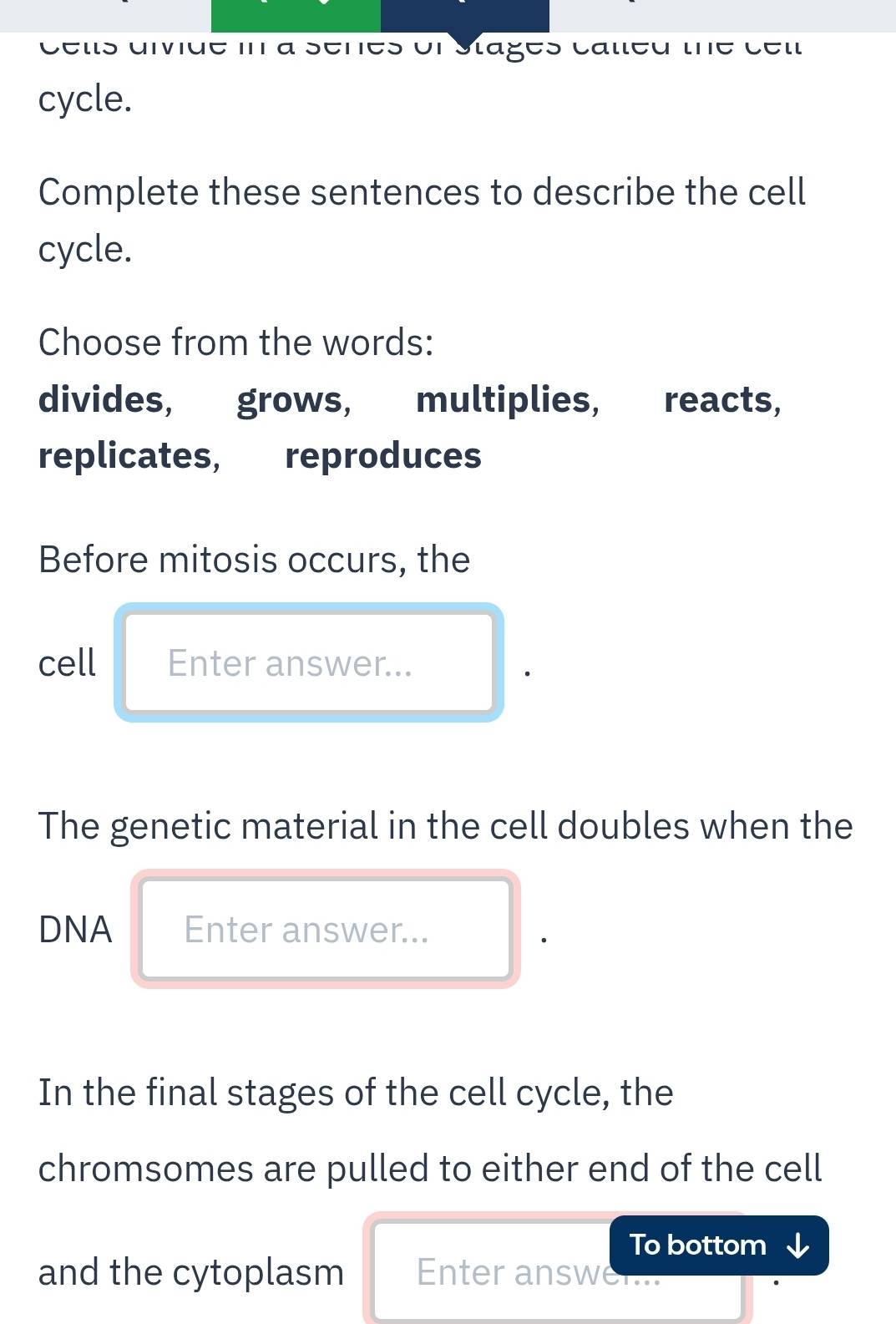 Solved: Cells uivide in a senes of Stages called the cell cycle ...