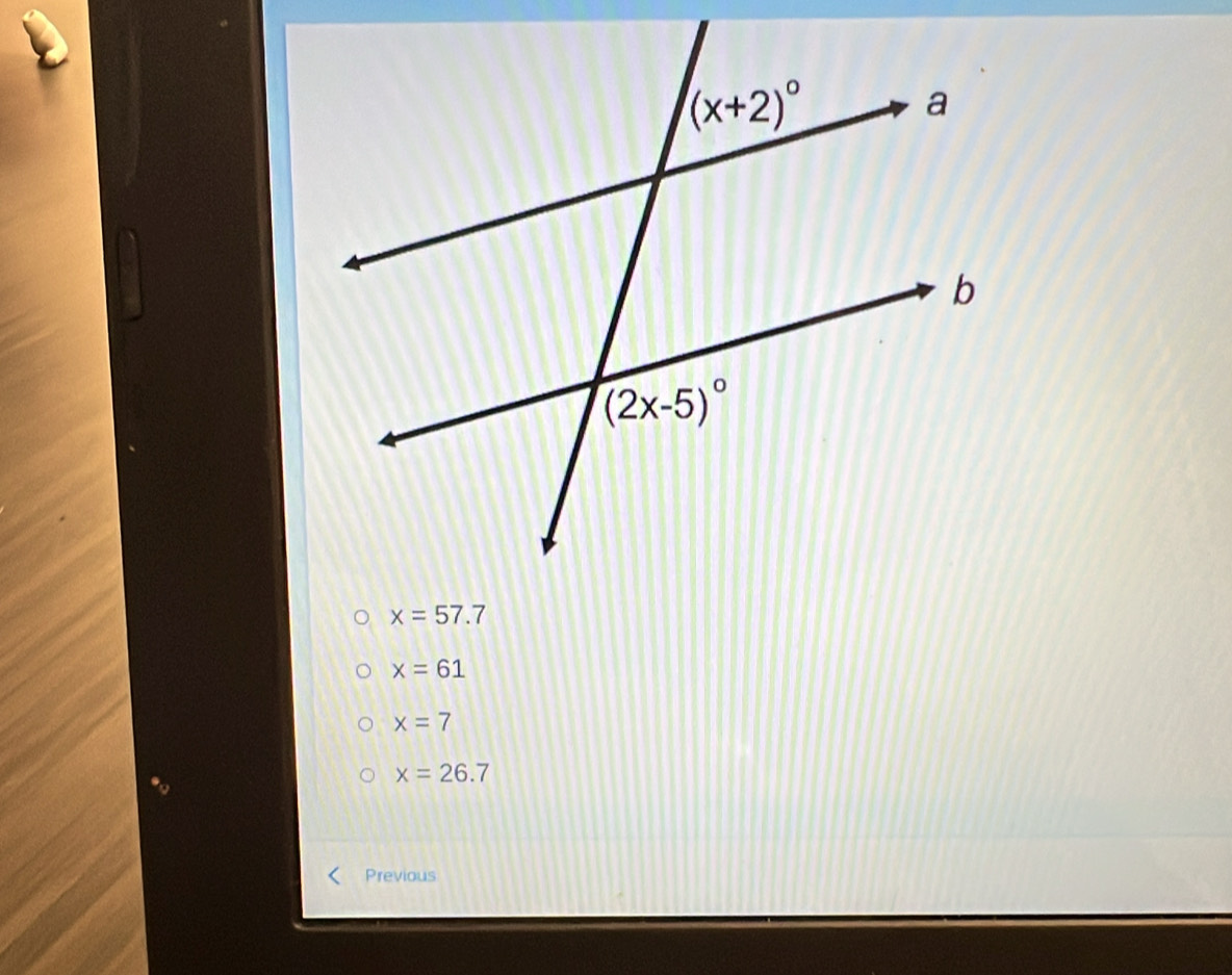 x=61
x=7
x=26.7
Previous