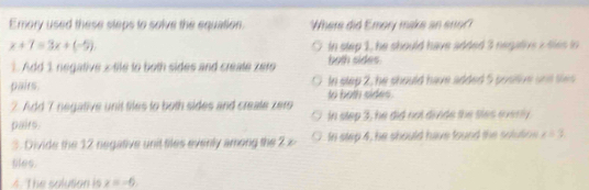 Solved: Emory used these steps to solve the equation. Where did Emory ...