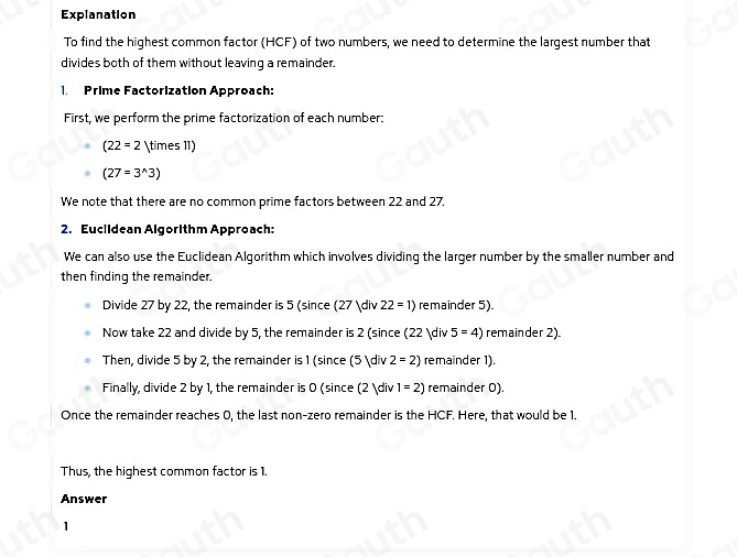 Solved: What is the highest common factor (HCF) of 22 and 27 ? [Math]