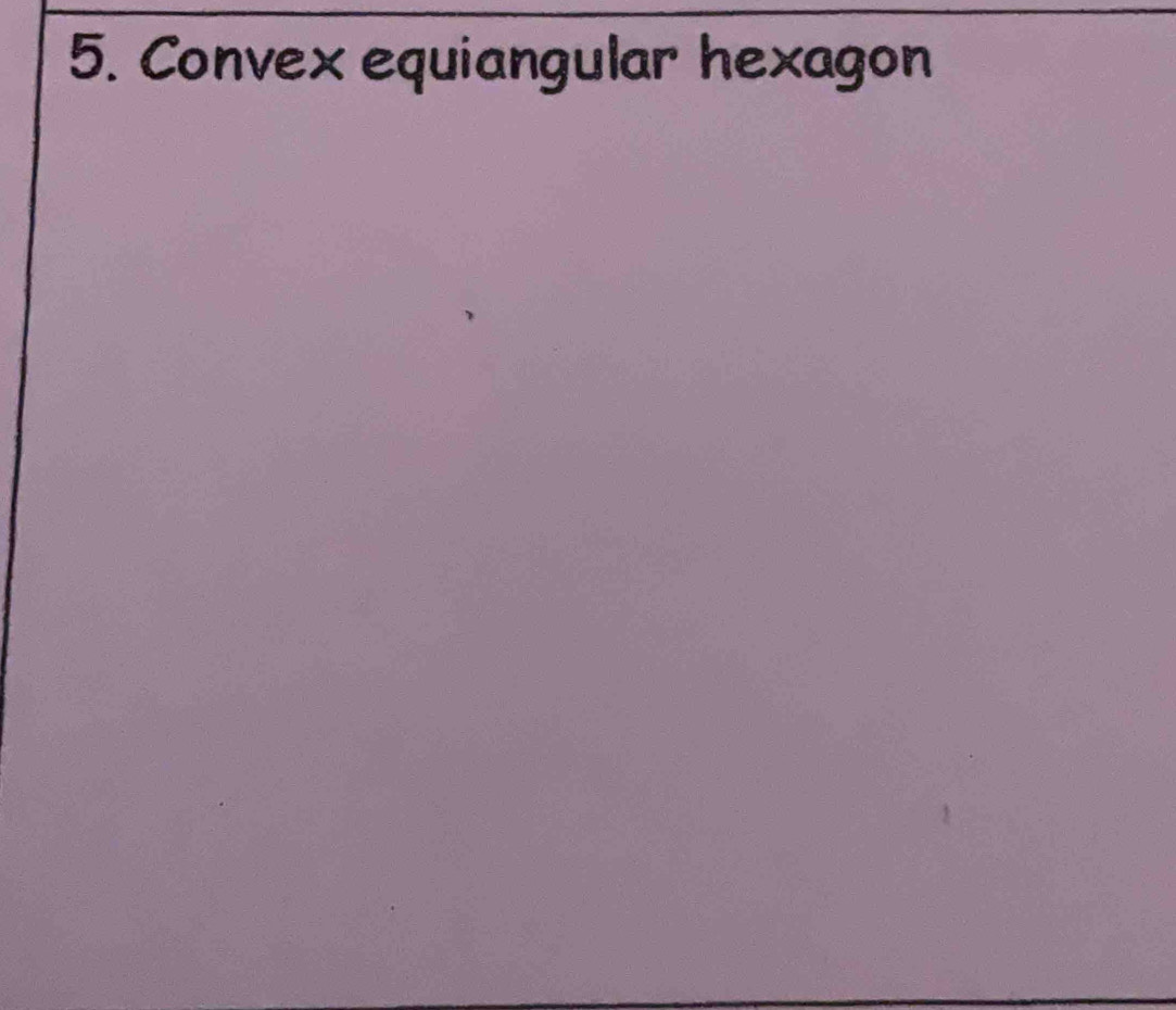 Convex equiangular hexagon