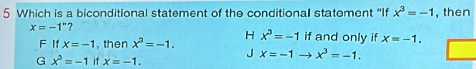 Solved: Which is a biconditional statement of the conditional statement ...