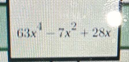 63x^4-7x^2+28x