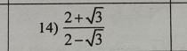  (2+sqrt(3))/2-sqrt(3) 