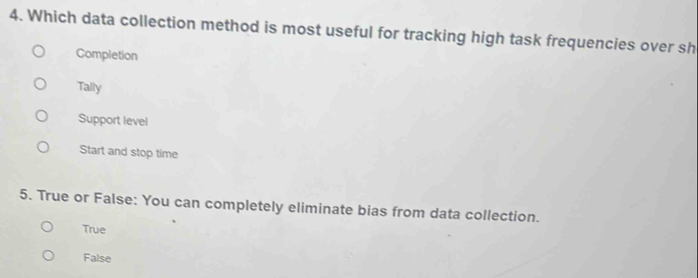 Solved: Which data collection method is most useful for tracking high ...