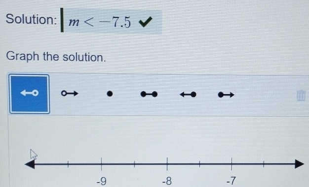 Solution: m
Graph the solution.
-9
-8
-7