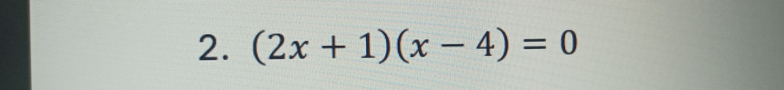 (2x+1)(x-4)=0