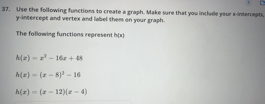 Risolto:1 37. Use the following functions to create a graph. Make sure ...