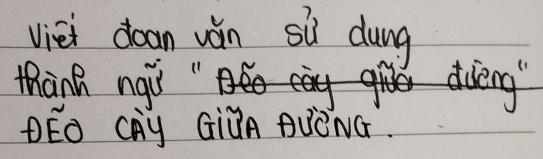 viei doan vǎn si dung 
thanh ngu dieng 
DEO CAy GiUA ANONG.