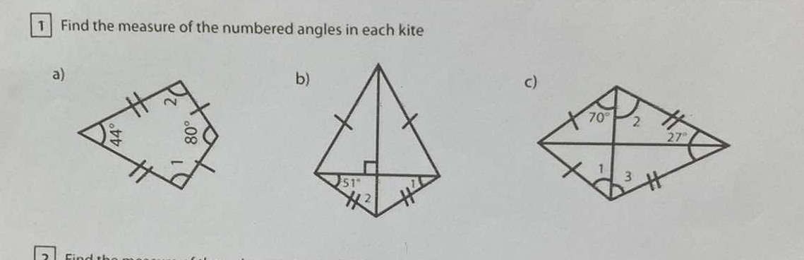 Find the measure of the numbered angles in each kite
a)
b)

51°
1^2