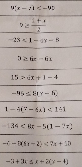 9(x-7)
-3+3x≤ x+2(x-4)