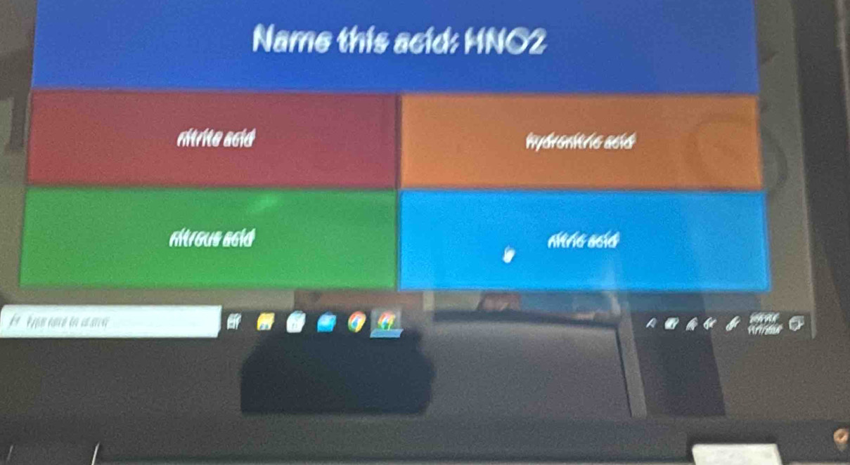 Name this acid: HNO2