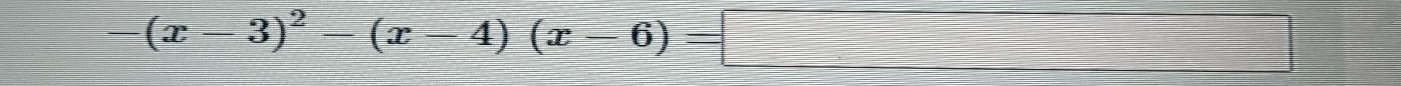 -(x-3)^2-(x-4)(x-6)=□