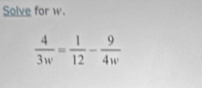 Solve for w.